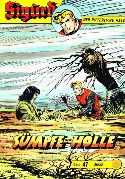 Sigurd Uncut 47 - Sumpf der Hölle